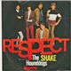 The Hounddogs - Shake / Respect