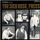 The Sick Rose - Faces