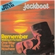 Jackboot - Remember (Walking In The Sand)
