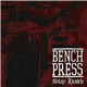 Benchpress - Stay Hated
