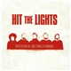 Hit The Lights - This Is A Stick Up... Don't Make It A Murder
