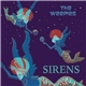 The Weepies - Sirens