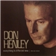 Don Henley - Everything Is Different Now