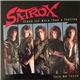 Satrox - (Love Is) More Than A Feeling / Turn Me Loose