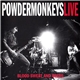 The Powder Monkeys - Blood, Sweat And Beers