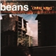 Beans - Crane Wars
