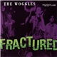 The Woggles - Fractured