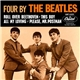The Beatles - Four By The Beatles