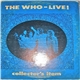 The Who - Live Collector's Item