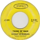 Bobby Sherman - Think Of Rain / Cold Girl