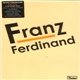 Franz Ferdinand - Franz Ferdinand (The DVD)
