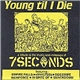 Various - Young Till I Die - A Tribute To 7 Seconds