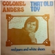 Colonel Anders - That Old Toy