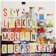 Sky Larkin - Molten / Keepsakes