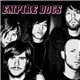 Empire Dogs - The Dogs EP