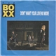 The Boxx - Don't Want Your Love No More