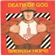 Broken Home - Death Of Gog