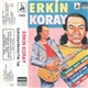 Erkin Koray - Çukulatam Benim / Tiki Tak