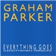 Graham Parker - Everything Goes (Lengthened Version)