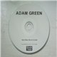 Adam Green - What Makes Him Act So Bad