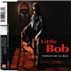Little Bob - Tango De La Rue