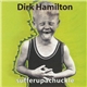Dirk Hamilton - Sufferupachuckle