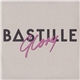 Bastille - Glory