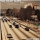 The Dead Ships - Citycide