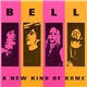 Bell - A New Kind Of Rome