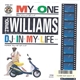 Joseph Williams - My One / DJ In My Life