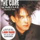 The Cure - Someday (Greatest Hits)