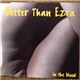Better Than Ezra - In The Blood