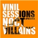 Noct Villains - Vinil Sessions # 01