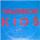 Warrior Kids - Les Enfants De L'Espoir...