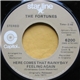 The Fortunes - Here Comes That Rainy Day Feeling Again / Freedom Come, Freedom Go