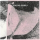 Young Girls - Young Girls