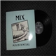 The Mix - Mixistential