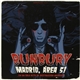 Bunbury - Madrid, Área 51 (...En Un Sólo Acto De Destrucción Masiva!!!)
