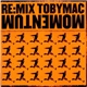 TobyMac - Re:Mix Momentum