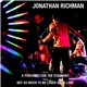 Jonathan Richman - A Penchant For The Stagnant