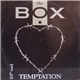 The Box - Temptation
