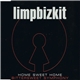 Limpbizkit - Home Sweet Home / Bittersweet Symphony