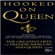 The Royal Philharmonic Orchestra - Hooked On Queen - The Greatest Hits Of Freddie Mercury & Queen