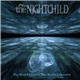 The Nightchild - The World Unseen, The World Unknown