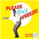 Various - Please Don't Freeze - Early Black Rock'n Roll III