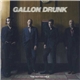 Gallon Drunk - The Rotten Mile