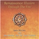 Renaissance Illusion - Through The Fire