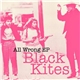 Black Kites - All Wrong E.P.