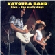 Vavoura Band - Live-The Early Days