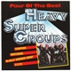 Various - Heavy Supergroups - Four Of The Best